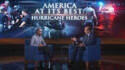 America at Its Best: Hurricane Heroes