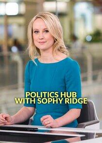 Politics Hub with Sophy Ridge