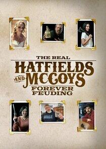 The Real Hatfields and McCoys: Forever Feuding