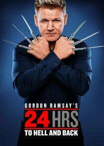 Gordon Ramsay's 24 Hours to Hell and Back