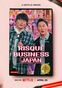 Risqué Business: Japan - Season 1