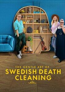 The Gentle Art of Swedish Death Cleaning - Season 1