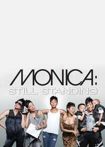 Monica: Still Standing