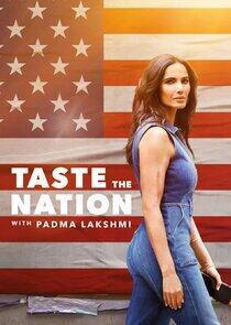 Taste the Nation with Padma Lakshmi