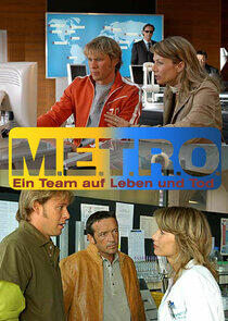 M.E.T.R.O. Ein Team auf Leben und Tod