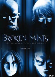 Broken Saints