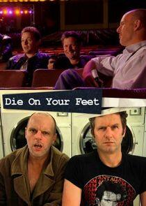 Die on Your Feet