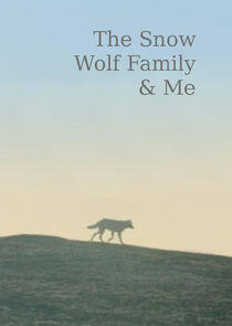 Snow Wolf Family and Me