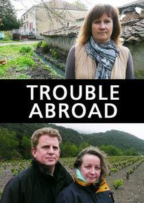 Trouble Abroad