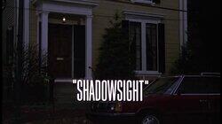 Shadowsight