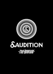 &Audition – The Howling - Season 1