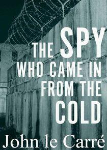 The Spy Who Came in from the Cold