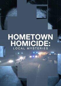 Hometown Homicide: Local Mysteries - Season 3