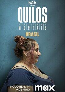 Quilos Mortais Brasil