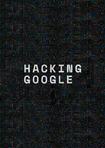 Hacking Google