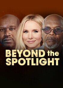 Beyond the Spotlight