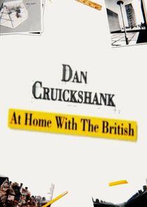 Dan Cruickshank: At Home with the British