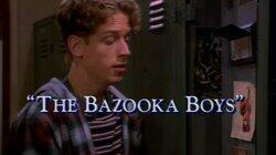 The Bazooka Boys