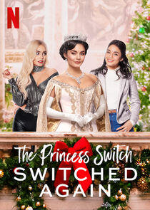 The Princess Switch - Season 2 / Year 2020