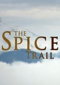 The Spice Trail