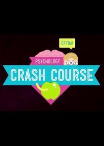 Crash Course Psychology