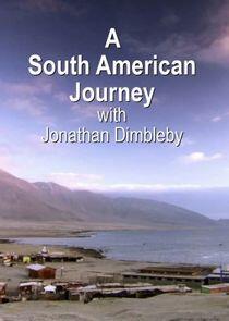 A South American Journey with Jonathan Dimbleby - Season 1