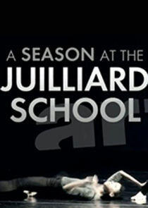 A Season at the Juilliard School - Season 1