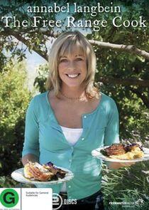 Annabel Langbein: The Free Range Cook - Season 1