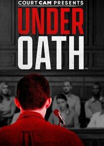 Court Cam Presents Under Oath