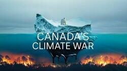 Canada's Climate War