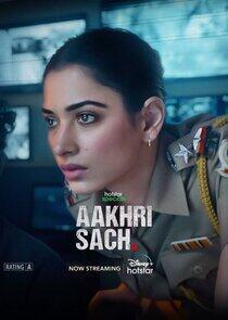 Aakhri Sach - Season 1