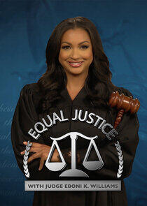 Equal Justice with Judge Eboni K. Williams