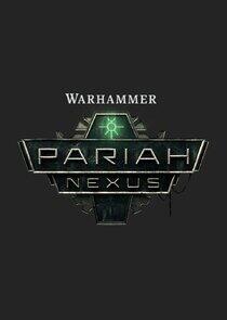 Pariah Nexus - Season 1