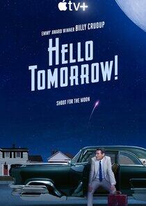 Hello Tomorrow! - Season 1