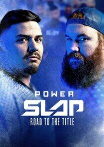 Power Slap: Road to the Title