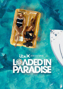 Loaded in Paradise - Season 1