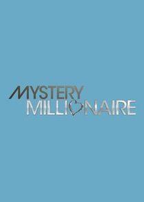 Mystery Millionaire