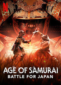 Age of Samurai: Battle for Japan - Season 1