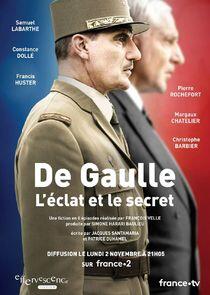 De Gaulle, l'éclat et le secret - Season 1