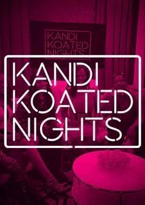 Kandi Koated Nights