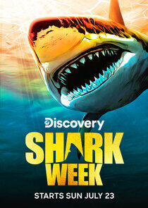 Shark Week - Season 27 / Year 2023