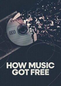 How Music Got Free