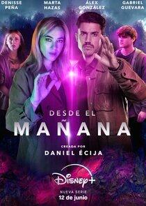 Desde el Mañana - Season 1