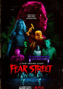 Fear Street - Season 1 / Year 2021