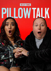 90 Day Fiancé: Pillow Talk - Season 1