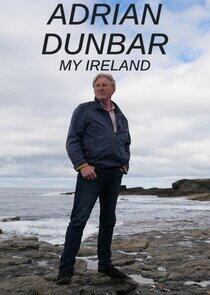 Adrian Dunbar: My Ireland - Season 2