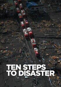 Ten Steps to Disaster