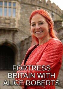 Fortress Britain with Alice Roberts