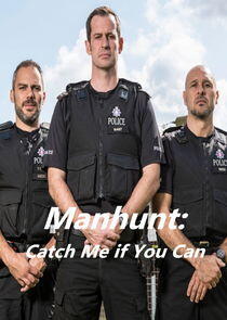 Manhunt: Catch Me if You Can