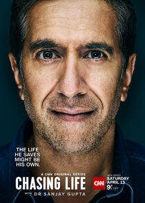 Chasing Life with Dr. Sanjay Gupta - Season 1